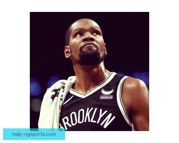 篮网新赛季展望：核心阵容升级目标冲击总冠军